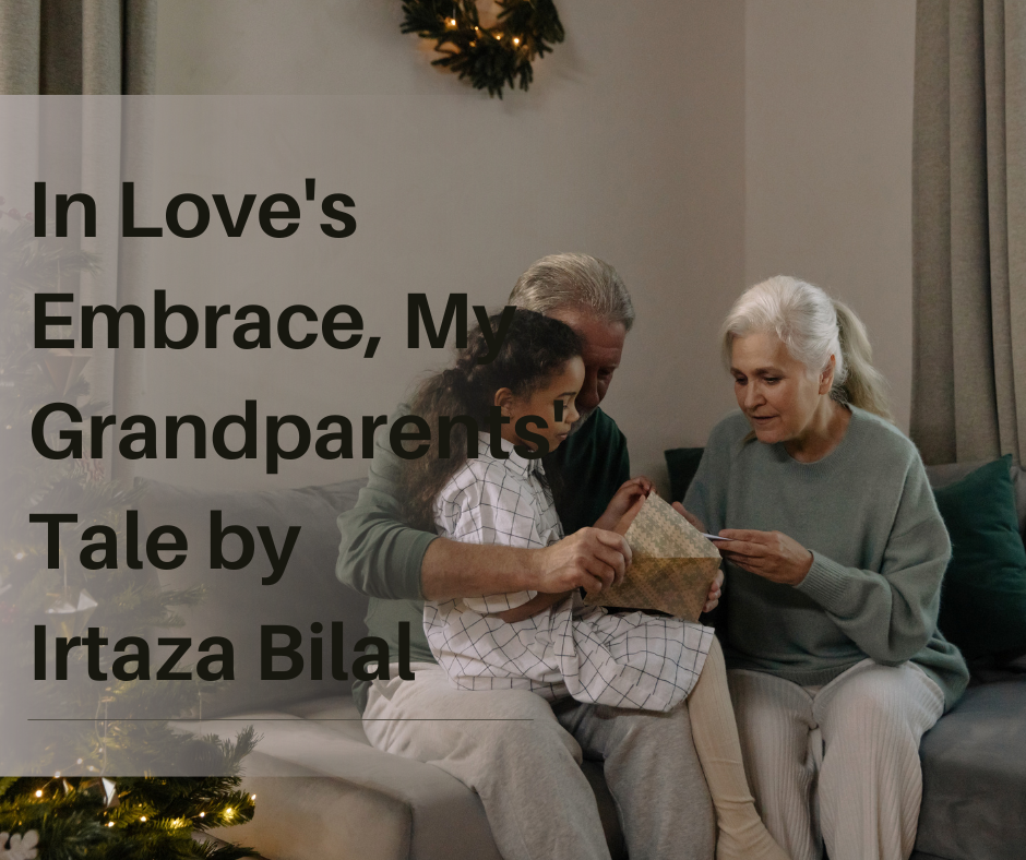In Love's Embrace, My Grandparents' Tale