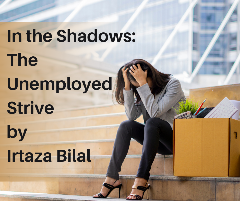 In the Shadows: The Unemployed Strive