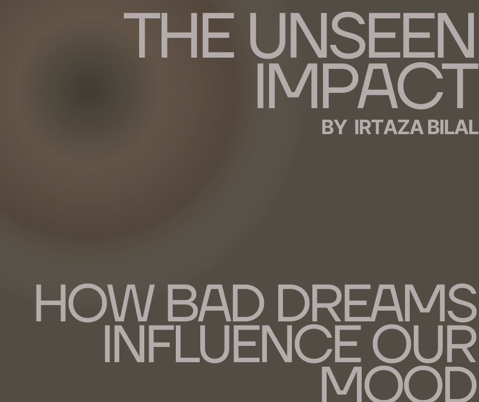 The Unseen Impact: How Bad Dreams Influence Our Mood