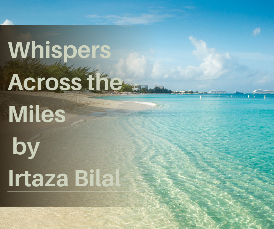 Whispers Across the Miles