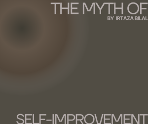 The Myth of Self-Improvement